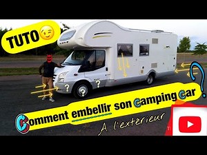 🇫🇷⚠️TUTO⚠️Camping-car comment le rendre plus sympas à l’extérieur