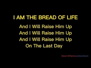 I Am The Bread Of Life (Choir)