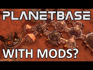 PLANETBASE_WITH_MODS-3_mods_that_will_change_how_you_play