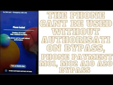 The phone cant be used without authorisation bypass phone payment m01, Bypass Samsung A10 SM-A105F