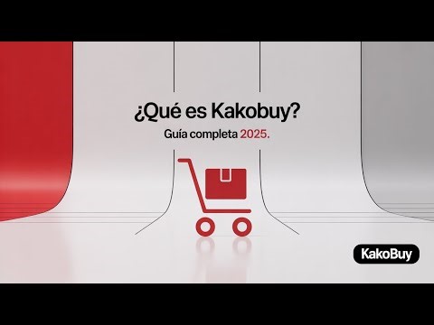 ¿Qué es KakoBuy y cómo Funciona? | Guía Completa 2025
