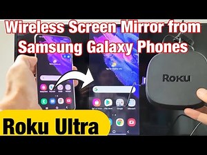 Roku Ultra: Screen Mirror Galaxy Phones (S21, S20, S10, S9, S8, Note 8, Note 10 etc)