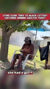 Store clerk tries to hijack lottery customer winning scratch ticket #news #usa #fyp