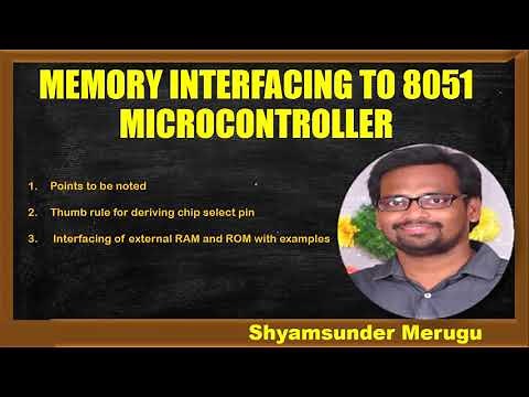 EXTERNAL ROM AND RAM INTRFACING TO 8051 MICROCONTROLLER
