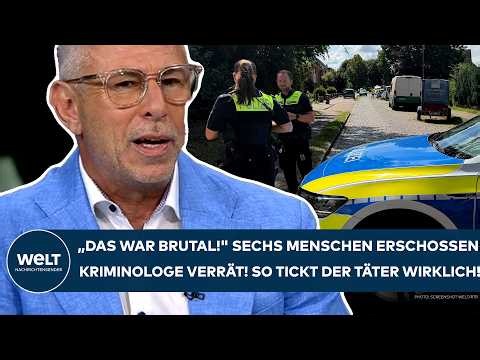 STADE: "That was brutal!" Six people shot dead! Criminologist reveals! What the perpetrator is re...