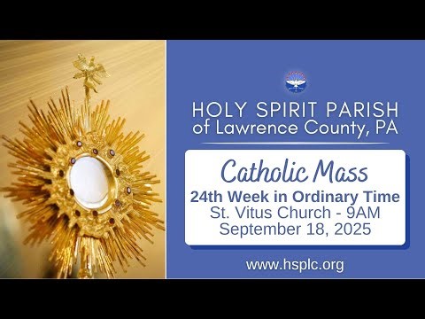 Thursday, September 18, 2025, 9AM Mass