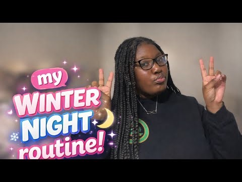 My winter night routine