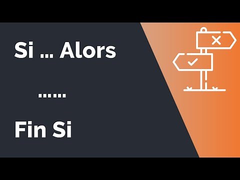 Algorithme #11 : Structure conditionnelle simple : Si ... Alors ... Fin Si