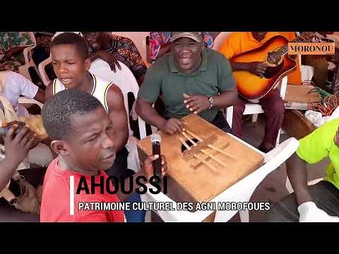 Ahoussi, patrimoine culturel des Agni Morofoués