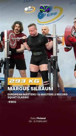 New European Masters 1 & Masters 2 Record Squat Classic with 293 kg by Magnus Silbaum 🇪🇪 in -93kg class. #epfchampionships2026 @maniakfitness @esncom @visitmalta @sbdapparel | European Powerlifting Federation