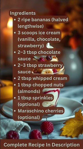 Banana Split Dessert Recipe by What Shall I Cook