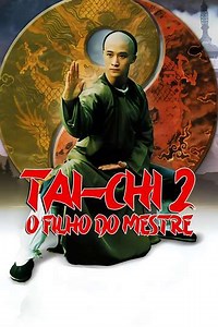 Tai Chi II - Movie