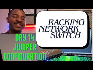Racking Network Switch | Day 14 of Juniper Networking
