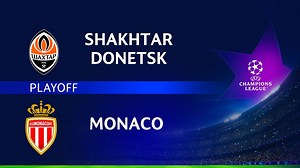 Shakhtar Donetsk-Monaco 2-2 dts: la sintesi - SportMediaset