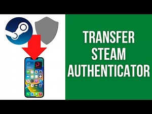 How to move Steam Guard Authenticator on iOS iPhone