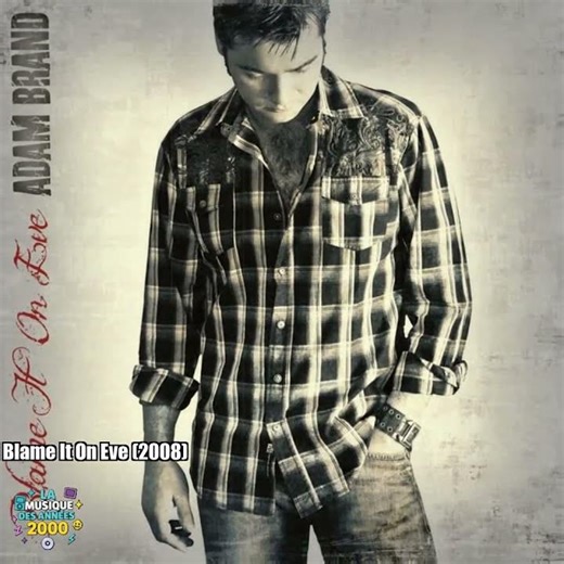Adam Brand – Blame It On Eve (2008)
