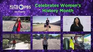 March is Women's History Month and KLCS will be highlighting extraordinary women all month. | KLCS | Facebook