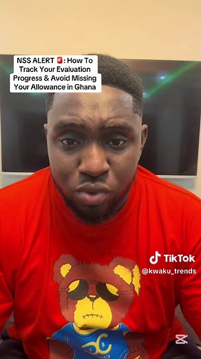 Track Your NSS Evaluation Progress in Ghana