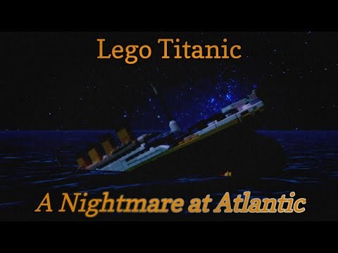 Lego Titanic: A Nightmare at Atlantic - An Independent Lego Film