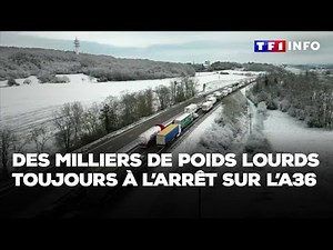 Neige : des milliers de poids lourds toujours à l'arrêt sur l'A36｜TF1 INFO
