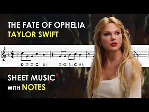The Fate Of Ophelia - Taylor Swift | Sheet Music with Notes for Recorder, Flute, Violin Tutorial