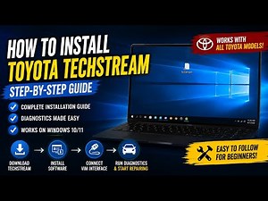 How to Install Toyota Techstream: Step-by-Step Diagnostic Guide