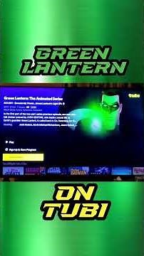 Green Lantern: The Animated Series on Tubi.