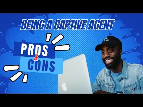 Pros & Cons of Being a Captive Insurance Agent