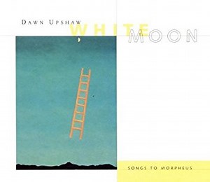 Dawn Upshaw – White Moon (1996, CD)