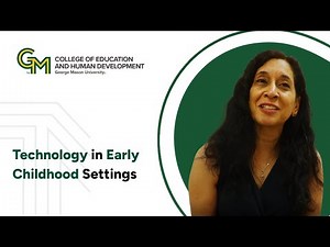 The Role of Technology in Early Childhood Education Settings