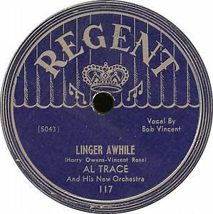 Al Trace And His New Orchestra - Linger Awhile / You Call Everybody Darlin'