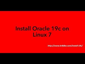 Install Oracle Database 19c on Linux 7