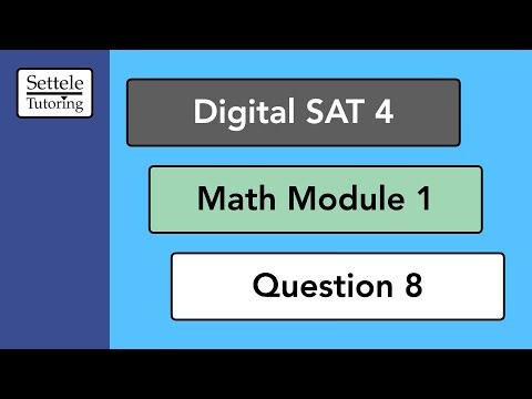 Digital SAT 4, Math Module 1, Question 8 (xy-plane)