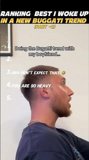 RANKING BEST I WOKE UP IN A NEW BUGGATI TREND (part-2)