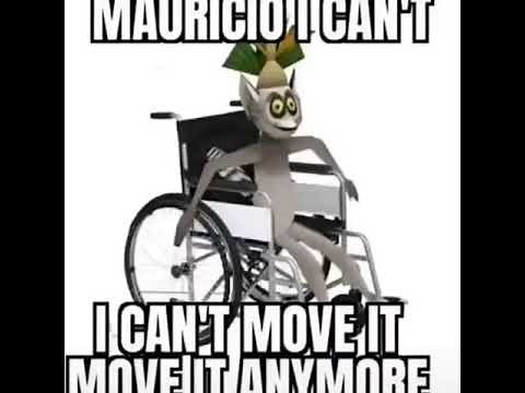 MAURICIO I CAN'T MOVE IT MOVE IT ANYMORE