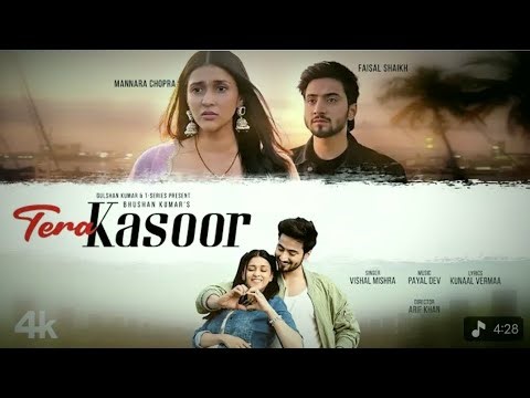Tera Kasoor (official Video) l Vishal Mishra ll Payal Dev ll Faisu New Hollywood Love sad song 2026