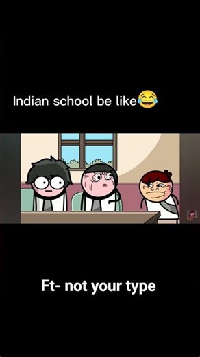 Indian school be like || ft-not your type||subscribe||like||