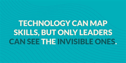 What It Really Takes to Build a Skills Based Organization