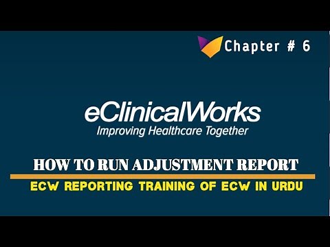 eCW # 6 | How to Run Adjustment Report from eCW | What is Adjustment Report