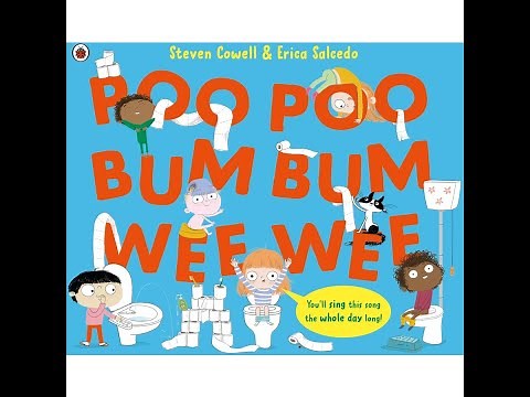 Poo Poo Bum Bum Wee Wee