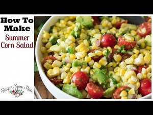 How to Make Summer Corn Salad