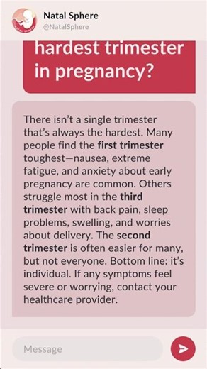 Which is the hardest trimester in pregnancy?
