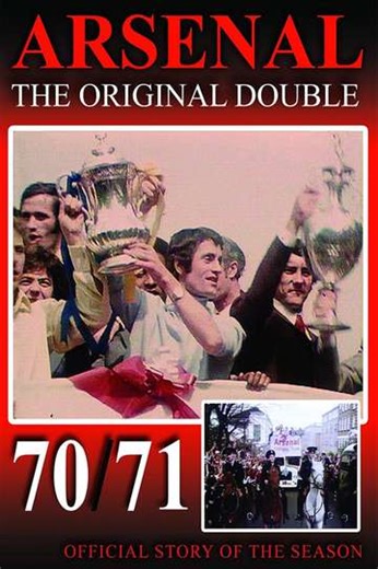 Arsenal: Season Review 1970-1971 - Movie