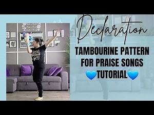 DECLARATION - Tambourine Dance Steps Tutorial