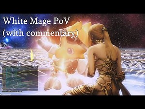 FFXIV: The Omega Protocol (TOP), WHM PoV with commentary