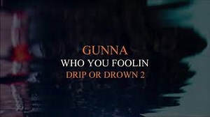 Gunna - Who You Foolin Chords [Official Instrumental] - ChordU