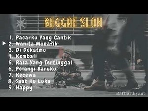Kumpulan Lagu Reggae Slow Bikin Badan Lemas Enak di Dengar