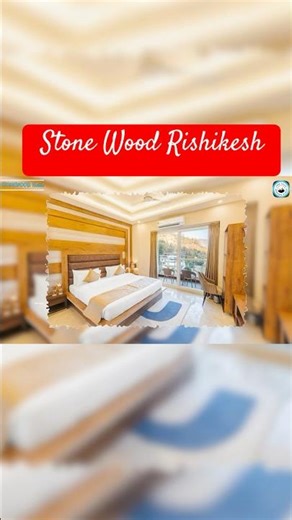 Stone Wood Hotel Rishikesh (Riverside Resort in Rishikesh)