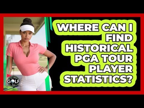 Where Can I Find Historical PGA Tour Player Statistics? - All About Golf Pros