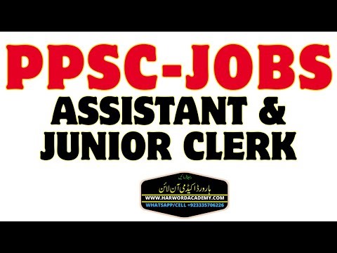 PPSC Job- Assistant , Junior Clerks & many others
